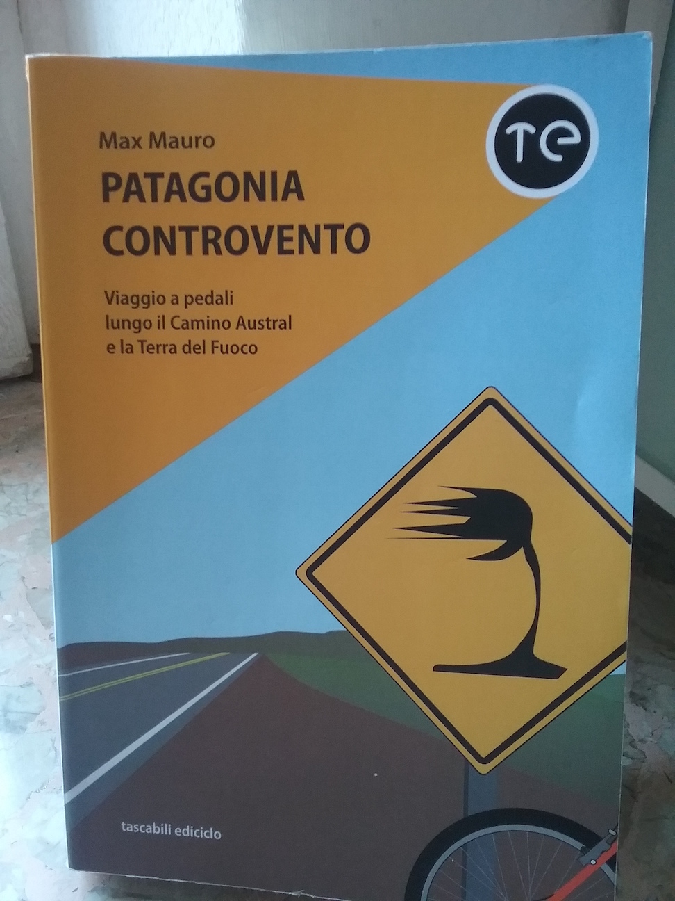 “Patagonia controvento” di Max Mauro – Letteratura di viaggio