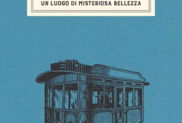 “A Lisbona con Antonio Tabucchi” di Lorenzo Pini – Letteratura di viaggio