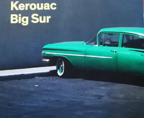 Big Sur (Jack Kerouac) – Letteratura di viaggio